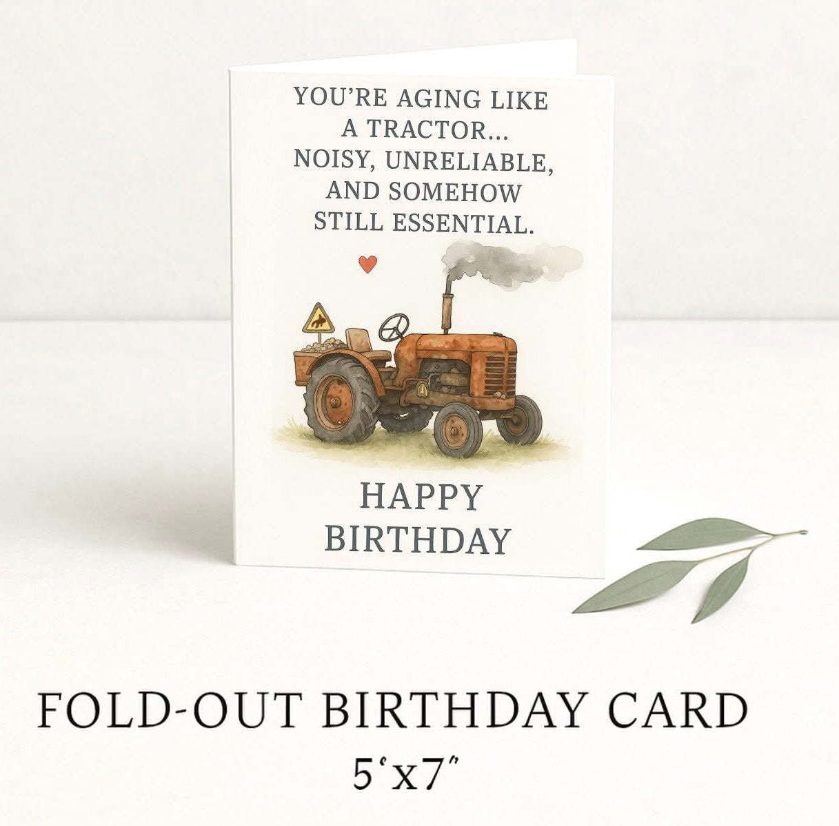 Funny Tractor Birthday Card, Aging Like A Tractor Card, Rustic Farm Birthday Card